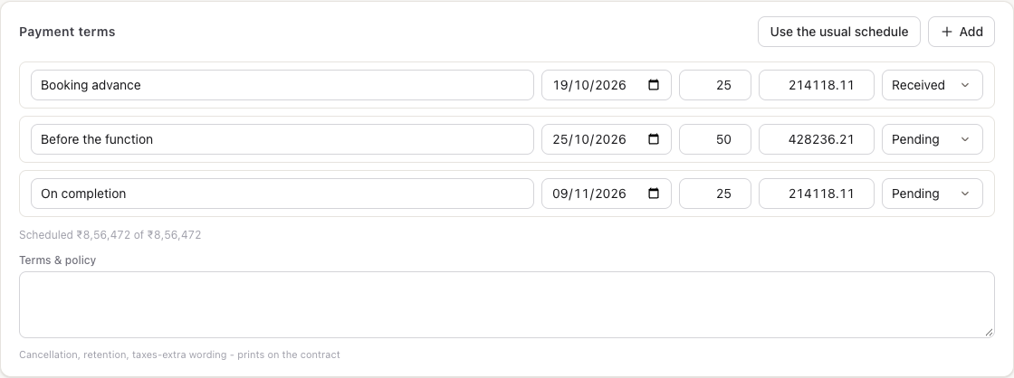 Payment terms: booking advance received, before the function and on completion pending